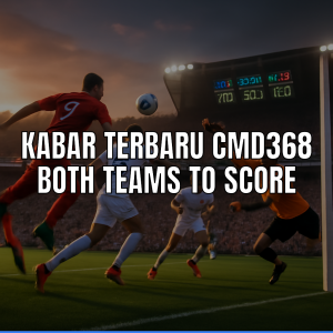 taruhan cmd368 both teams to score