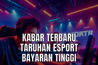 taruhan esport bayaran tinggi